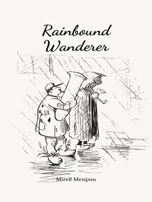 cover image of Rainbound Wanderer